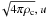 \hbox{$\!\sqrt{4\pi\rho_{\rm c}}, u$}
