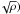 \hbox{$\!\sqrt{\rho})$}