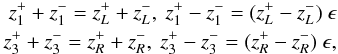 \begin{eqnarray} \label{continuity} z^+_1 + z^-_1 = z^+_L +z^-_L, \ z^+_1 - z^-_1 = (z^+_L - z^-_L) \ \epsilon \nonumber \\ z^+_3 + z^-_3 = z^+_R +z^-_R, \ z^+_3 - z^-_3 = (z^+_R - z^-_R) \ \epsilon, \end{eqnarray}