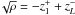 \hbox{$\!\sqrt \rho = -z^+_1 + z^-_L$}