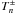 \hbox{$T^\pm_n$}
