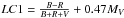 \hbox{$LC1=\frac{{B-R}}{{B+R+V}}+0.47M_V$}