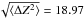 \hbox{$\sqrt{\langle \Delta Z^2 \rangle} = 18.97$}