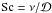 \hbox{${\rm Sc} = \nu / \cal{D}$}