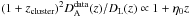 \hbox{$(1+z_{\rm cluster})^{2}D^{\rm data}_{\rm A}(z)/D_{\rm L}(z) \propto 1+ \eta_{0}z$}