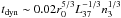 \hbox{$t_{\rm dyn}\sim0.02r_{0}^{5/3}L_{37}^{-1/3}n_{3}^{1/3}$}