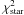 \hbox{$\chi^{2}_{\rm star}$}