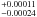 \hbox{$_{-0.00024}^{+0.00011}$}