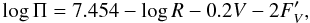 \begin{equation} \log \Pi = 7.454 - \log R - 0.2 V - 2 F^{\prime}_{{V}} , \end{equation}