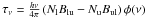 \hbox{$\tau_\nu = \frac{h \nu} { 4\pi } \, (N_{\rm l} B_{\rm lu} - N_{\rm u} B_{\rm ul})\, \phi(\nu)$}