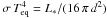 \hbox{$\sigma\, T_{\rm eq}^4=L_\ast/(16\,\pi\, d^2)$}