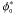 \hbox{$\phi^{\ast}_{\ssty 0}$}