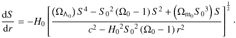 \begin{equation} \label{SvsR} \frac{{\rm d}S}{{\rm d}r} = - H_0 \left[ \frac{\left(\Omega_{\Lambda_0}\right)S^4 - {S_0}^2\left(\Omega_0 - 1\right)S^2 + \left(\Omega_{{\rm m}_0}{S_0}^3\right)S}{c^2 - {H_0}^2 {S_0}^2 \left(\Omega_0 - 1\right)r^2} \right]^{\frac{1}{2}}\cdot \end{equation}