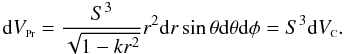 \begin{equation} \label{convert} {\rm d}V_{{\rm \ssty Pr}} = \frac{S^3}{\sqrt{1 - kr^2}} r^2 {\rm d}r \sin\theta {\rm d}\theta {\rm d}\phi= S^3 {\rm d}V_{\rm {\ssty C}}. \end{equation}