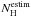 \hbox{$N_{\rm H}^{\rm estim}$}