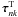 \hbox{$\boldsymbol{\tau}^{\rm T}_{nk}$}
