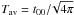 \hbox{$T_\mathrm{av}= t_{00}/\!\sqrt{4\pi}$}