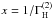 \hbox{$x=1/\Gamma_{\rm H}^{(2)}$}