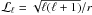 \hbox{${\cal L}_\ell=\sqrt{\ell(\ell+1)}/r$}
