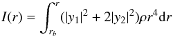 \begin{equation} I(r)=\int_{r_b}^r(|y_1|^2+2|y_2|^2)\rho r^4\rd r \end{equation}
