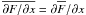 \hbox{$\overline{\partial F / \partial x} = \partial \overline{F} / \partial x$}