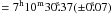 \hbox{$=7^\mathrm{h}10^\mathrm{m}30\fs37(\pm0\fs07)$}