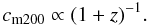\begin{equation} c_{\rm m200} \propto (1+z)^{-1}. \end{equation}