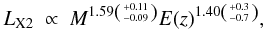 \begin{equation} L_{\rm X2}~ \propto~ M^{1.59\left(+0.11 \atop -0.09\right)} E(z)^{1.40\left(+0.3 \atop -0.7\right)}, \end{equation}