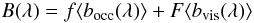 \begin{equation} B(\lambda) = f\langle b_{\mathrm{occ}}(\lambda) \rangle + F \langle b_{\mathrm{vis}}(\lambda) \rangle \end{equation}