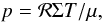 \begin{equation} p = {\cal R} \Sigma T / \mu, \end{equation}