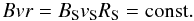 \begin{equation} Bvr = B_{\mathrm{S}}v_{\mathrm{S}}R_{\mathrm{S}} = \mathrm{const.} \label{eq_mhd} \end{equation}