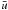 \hbox{$\bar u$}