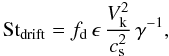 \begin{equation} {\rm St}_\mathrm{drift} = f_\mathrm{d} \, \epsilon \, \frac{V_\mathrm{k}^2}{\csound^2} \, \gamma^{-1}, \label{eq:St_drift} \end{equation}