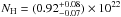 \hbox{$N_{\rm H} = (0.92^{+0.08}_{-0.07})\times10^{22}$}