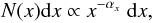 \begin{equation} N(x) {\rm d}x \propto x^{-\alpha_x} \ {\rm d}x, \end{equation}