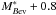 \hbox{$M^*_{B{\rm ev}} +0.8$}
