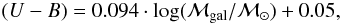 \begin{equation} (U-B)=0.094\cdot \log({\cal M}_{\rm gal}/{\cal M}_{\odot}) + 0.05, \label{eq:color_cut} \end{equation}