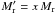 \hbox{$M'_{\mathrm{r}}= x \, M_{\mathrm{r}}$}
