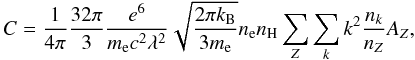 \begin{equation} C = \frac{1}{4 \pi} \frac{32\pi}{3} \frac{e^6}{m_\mathrm{e} c^2 \lambda^2} \sqrt{\frac{2\pi k_\mathrm{B}}{3 m_\mathrm{e}}}n_\mathrm{e} n_\mathrm{H} \sum_{Z}\sum_{k} k^2 \frac{n_k}{n_Z} A_Z, \label{Eq:bremsstrahlung_constant} \end{equation}