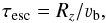 \begin{equation} \label{tau_esc} \tau_{\mathrm{esc}}=R_z/\varv_{\mathrm{b}}, \end{equation}