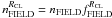 \hbox{$n_{\rm FIELD}^{R_{\rm CL}} = n_{\rm FIELD} f^{R_{\rm CL}}_{\rm FIELD}$}