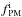 \hbox{${\it f}_{\rm PM}^{\rm i}$}