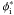 \hbox{$\phi^{*}_{\rm i}$}