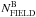 \hbox{$N_{\rm FIELD}^{\rm B}$}