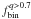\hbox{$f_{\rm bin}^{q>0.7}$}