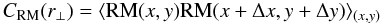 \begin{equation} C_{\rm RM}(r_{\rm \perp})=\langle {\rm RM}(x,y){\rm RM}(x+\Delta x, y+\Delta y)\rangle_{(x,y)} \end{equation}