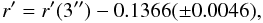 \begin{displaymath} r^{\prime} = r^{\prime}(3^{\prime \prime}) - 0.1366 (\pm 0.0046), \; \end{displaymath}