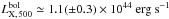 \hbox{$L^{\mathrm{bol}}_{\mathrm{X,\,500}} \simeq 1.1 (\pm 0.3) \times 10^{44}~\mathrm{erg~s^{-1}}$}