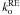 \hbox{$k_{\rm o}^{\rm RE}$}