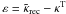 \hbox{$\varepsilon= {\tilde \kappa}_{\rm rec}- \kappa^{\rm T} $}